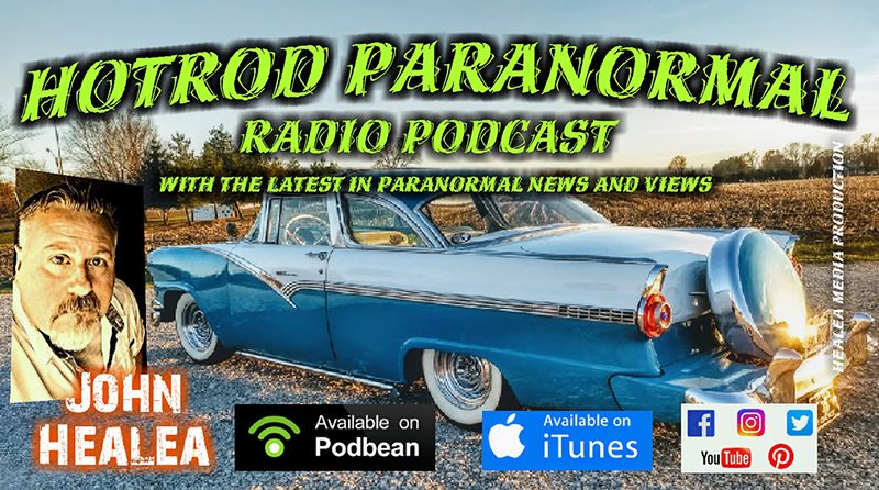Hotrod Paranormal Radio Podcast